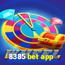 8385 bet app